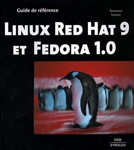 Linux Red Hat 9 et Fedora 1.0