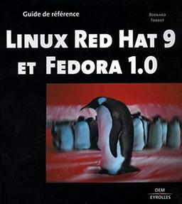 Linux Red Hat 9 et Fedora 1.0