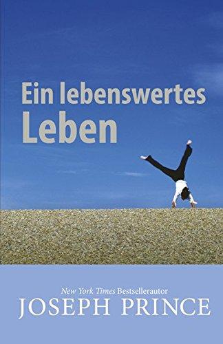 Ein lebenswertes Leben