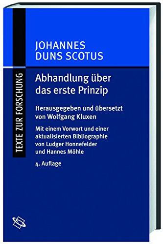 Abhandlung über das erste Prinzip / Tractatus de primo principio (Texte zur Forschung)