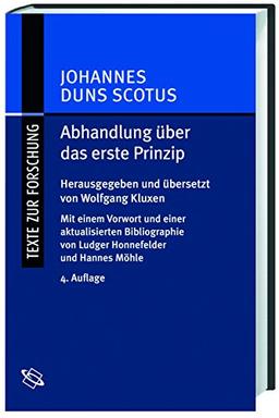 Abhandlung über das erste Prinzip / Tractatus de primo principio (Texte zur Forschung)