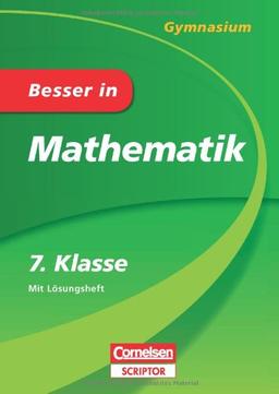 Besser in Mathematik - Gymnasium 7. Klasse - Cornelsen Scriptor