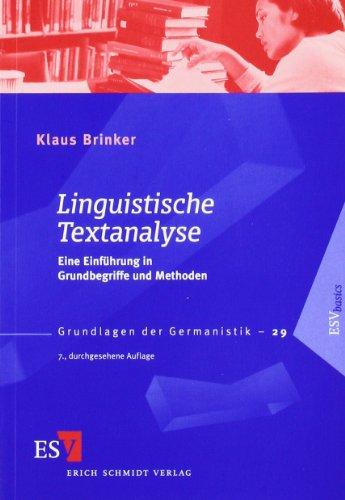 Linguistische Textanalyse: Eine Einführung in Grundbegriffe und Methoden