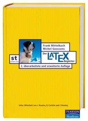 Der LaTeX-Begleiter (Pearson Studium - Scientific Tools)