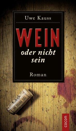 Wein oder nicht sein