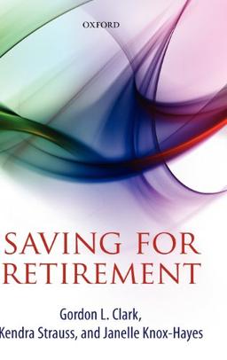 Saving for Retirement: Intention, Context, and Behavior