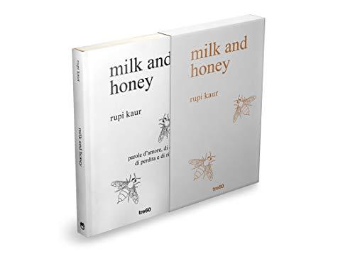 Milk and honey. Parole d'amore, di dolore, di perdita e di rinascita