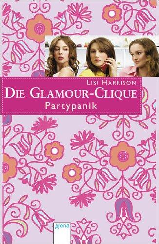 Partypanik: Die Glamour Clique