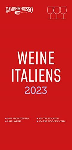 Weine Italiens 2023 Gambero Rosso