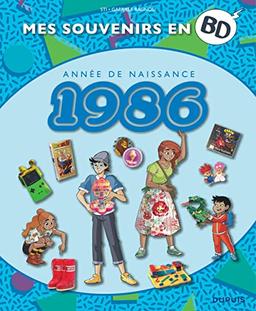 Mes souvenirs en BD. Vol. 47. Année de naissance : 1986