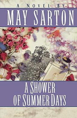 A Shower of Summer Days: A Novel