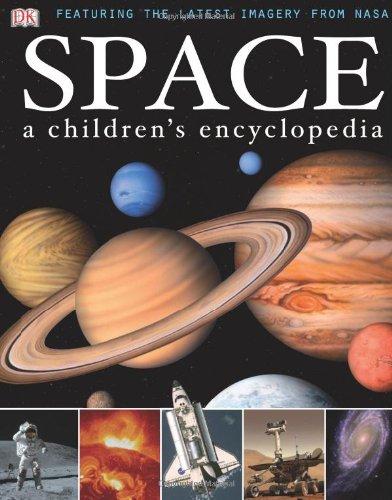 Space A Children's Encyclopedia (Dk Reference)