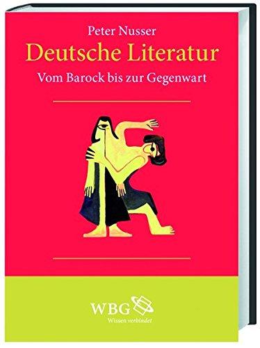 Deutsche Literatur: Vom Barock bis zur Gegenwart (Band II)