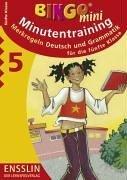 Minutentraining. Deutsch und Grammatik 5. Merkregeln. Für die 5. Klasse. (Lernmaterialien)