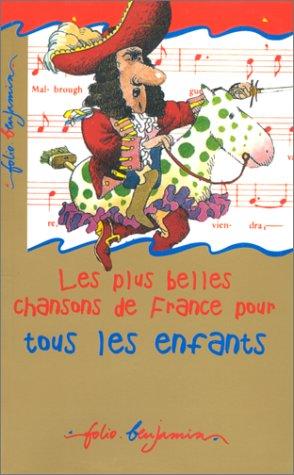 Les plus belles chansons de France pour tous les enfants