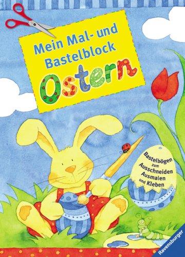 Mein Mal- und Bastelblock Ostern