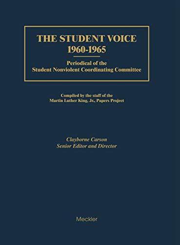 The Student Voice, 1960-1965: Periodical of the Student Nonviolent Coordinating Committee