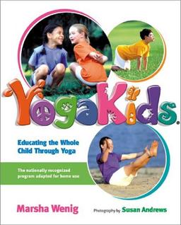 YogaKids: Educating The Whole Child Through Yoga