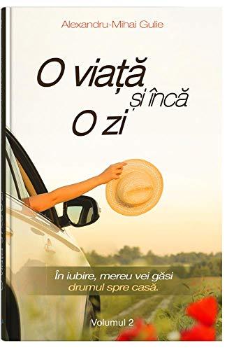 O viata si inca o zi, vol. 2