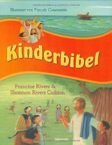 Kinderbibel: 30 Menschen aus dem Alten und Neuen Testament