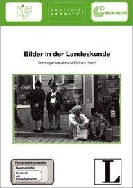 11: Bilder in der Landeskunde: Fernstudieneinheiten für die weltweite Aus- und Fortbildung von Lehrern und Studenten des Bereichs Deutsch als Fremdsprache (Fernstudienangebot Deutsch als Fremdsprache)