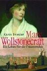 Mary Wollstonecraft: Ein Leben für die Frauenrechte