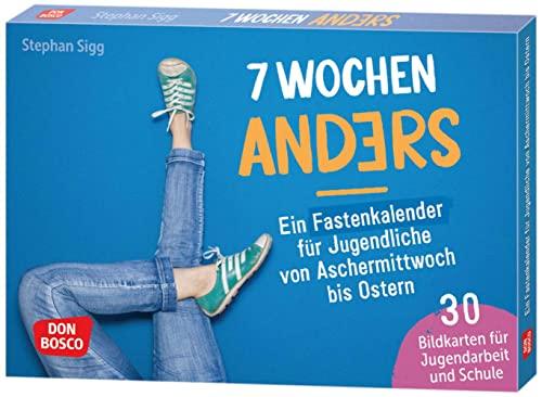 7 Wochen anders: ein Fastenkalender für Jugendliche von Aschermittwoch bis Ostern: Mit 30 Bildkarten von Aschermittwoch bis Ostern. Für Jugendarbeit ... für Jugendarbeit und Schule)