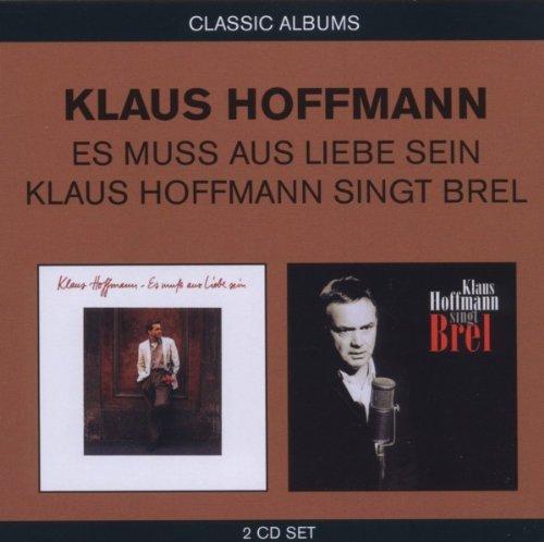 2in1(Es Muss aus Liebe Sein/K.Hoffmann Singt Brel)