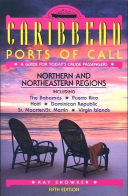 Caribbean Ports of Call: Northern and Northeastern Regions : Including the Bahamas