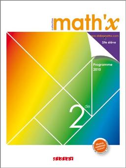 Math'x 2de : programme 2010 : grand format