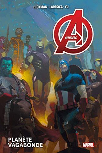 Avengers. Vol. 3. Planète vagabonde