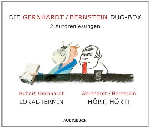 Die Gernhardt /Bernstein Duo-Box (Lokal-Termin, Hört, hört!)