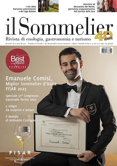 Il sommelier. Rivista di enologia, gastronomia e turismo (2023) (Vol. 4)