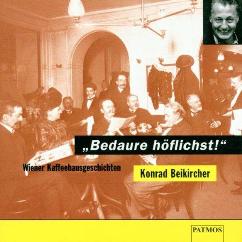 Bedaure höflichst!, 1 Audio-CD