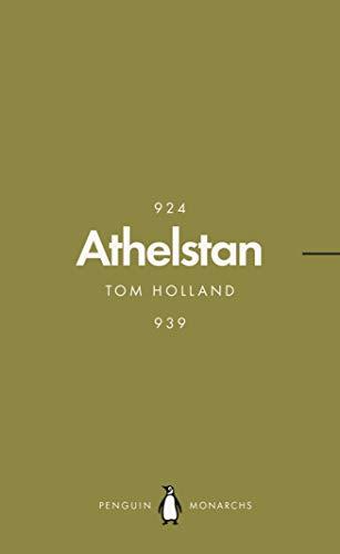 Athelstan (Penguin Monarchs): The Making of England