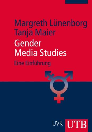 Gender Media Studies: Eine Einführung