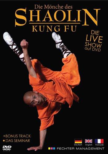 Die Mönche des Shaolin Kung Fu