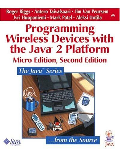 Programming Wireless Devices with the Java2 Platform (Java (Addison-Wesley))