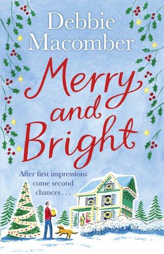 Merry and Bright: A Christmas Novel