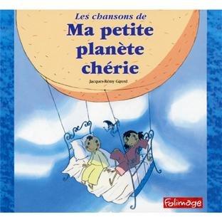 Chansons de Ma Planete Cherie