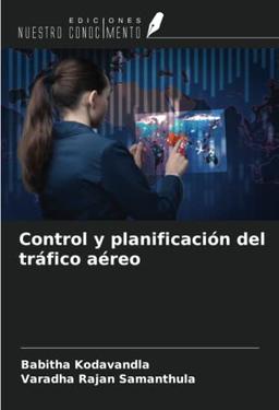 Control y planificación del tráfico aéreo