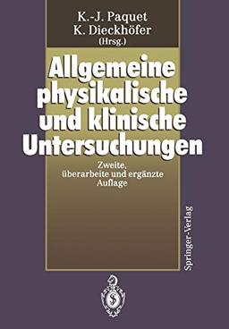 Allgemeine physikalische und klinische Untersuchungen (German Edition)