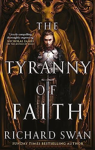 The Tyranny of Faith (Empire of the Wolf)