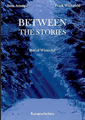 Between the Stories: Best of WinterArt