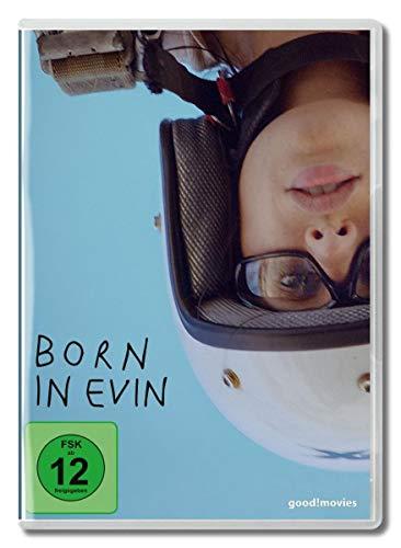 Born in Evin