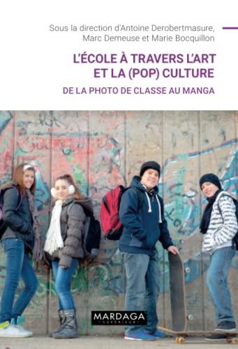 L'école à travers l'art et la (pop)culture : de la photo de classe au manga