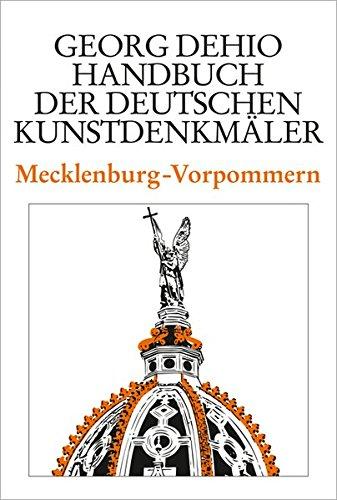 Dehio - Handbuch der deutschen Kunstdenkmäler / Mecklenburg-Vorpommern