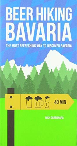 Beerhiking Bavaria: The most refreshing way to discover Bavaria