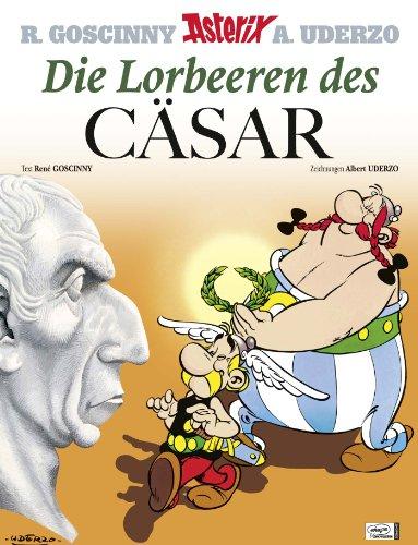 Asterix 18: Die Lorbeeren des Cäsar