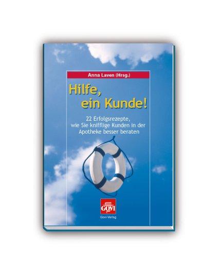 Hilfe, ein Kunde!